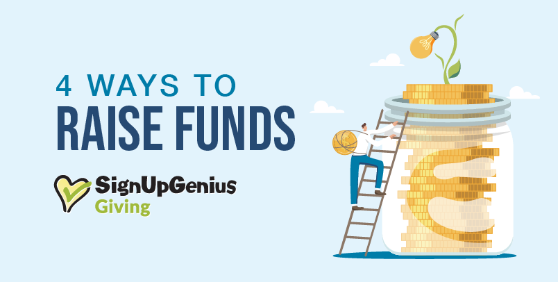 4 Ways to Fundraise with SignUpGenius Giving